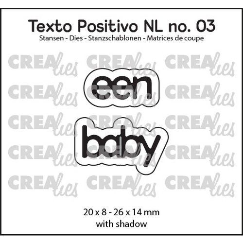 Crealies Texto Positivo een baby - NL (H) POSNL03 20x8 - 26x14 mm *